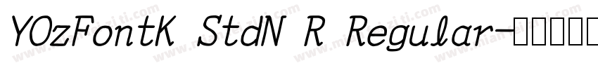 YOzFontK StdN R Regular字体转换